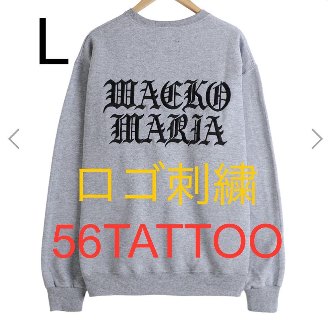 Lサイズ wackomaria 56tattoo スウェット グレー