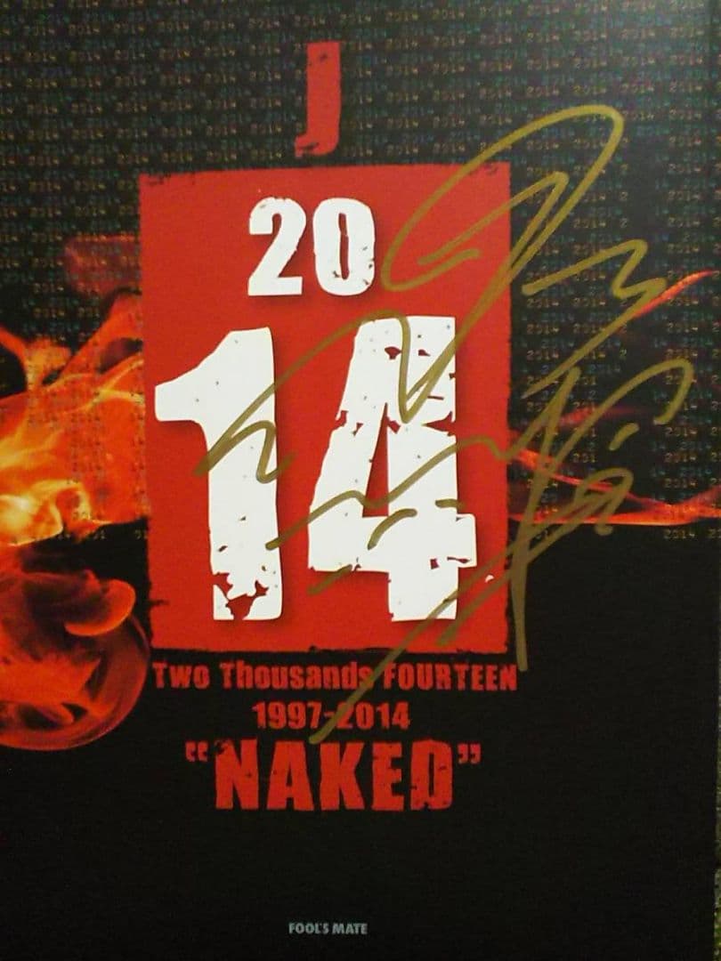FC限定PYRO直筆サイン入り!ルナシーJさん1997-2014 “NAKED”