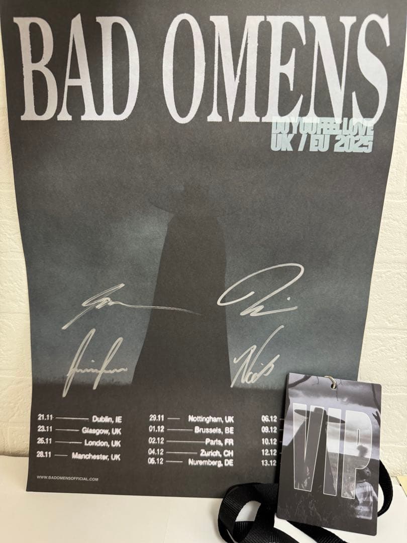 サイン付）Bad Omens DO YOU FEEL LOVE TOUR VIP