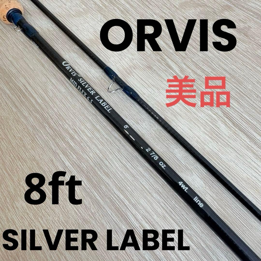 ロッド ORVIS SILVER LABEL MID FLEX 6.5 8ft 4wt